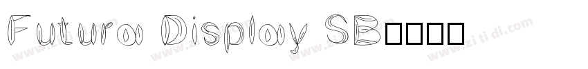 Futura Display SB字体转换